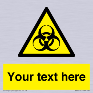 Custom Bio-Hazard Sign